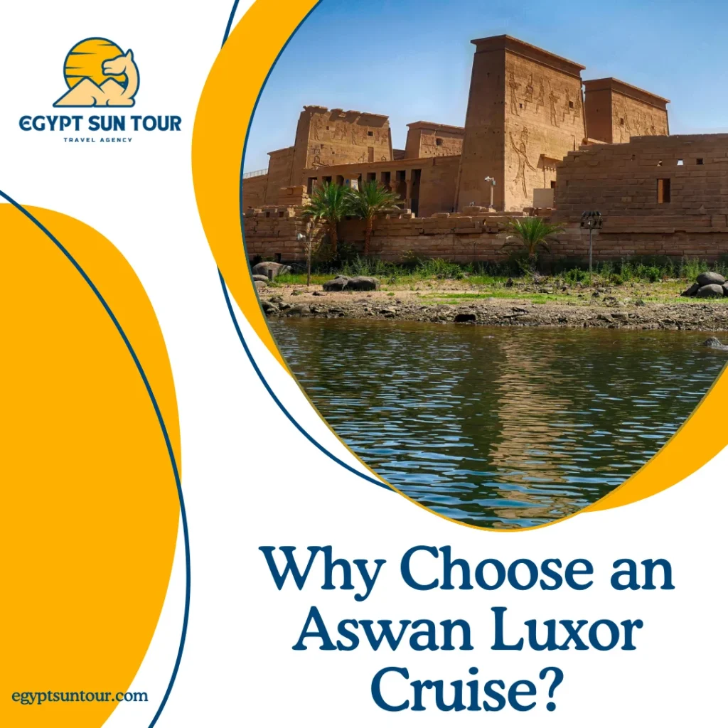 Aswan Luxor Cruise